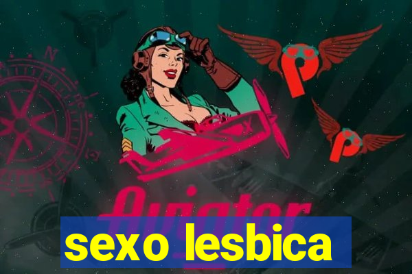 sexo lesbica